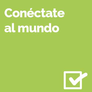 Conéctate al mundo